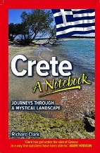 Crete-A Notebook by Richard Clark
