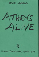 Greece Travel Guides  Athens Alive by Kevin Andrews