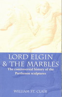 Lord Elgin & the Marbles