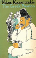 The Greek Passion by Nikos Kazantzakis