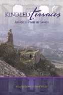 Kindled Terraces: American Poets in Greece