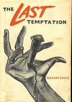 The Last Temptation by Kazantzakis